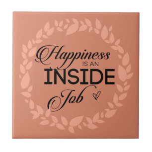 Happiness Is An Inside Job Blush Wreath Ceramic Tile