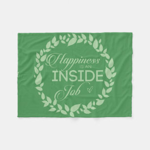 Happiness Is An Inside Job Green Wreath Fleece Blanket
