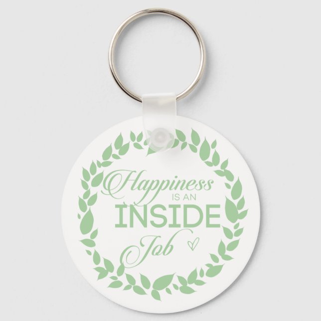 Happiness Is An Inside Job Green Wreath Key Ring (Front)