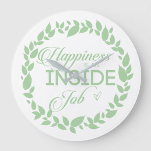 Happiness Is An Inside Job Green Wreath  Large Clo Large Clock