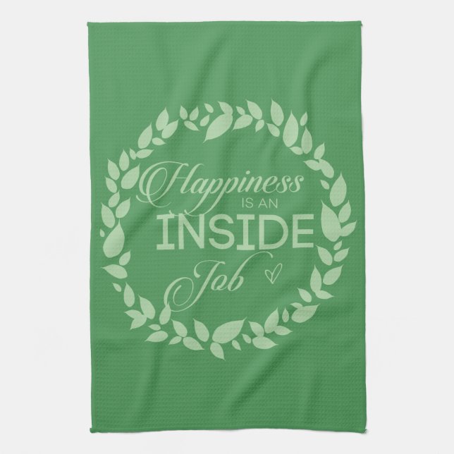 Happiness Is An Inside Job Green Wreath Tea Towel (Vertical)