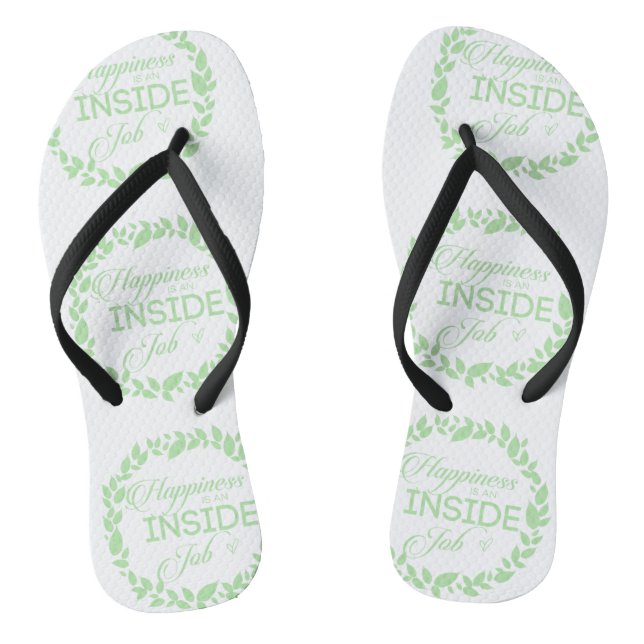 Happiness Is An Inside Job Green Wreath Thongs (Footbed)