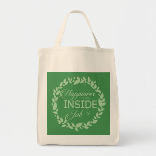 Happiness Is An Inside Job Green Wreath Tote Bag