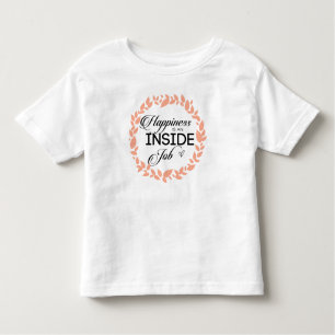 Happiness Is An Inside Job Wreath Toddler T-Shirt