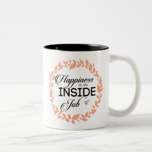 Happiness Is An Inside Job Wreath Two-Tone Coffee Mug