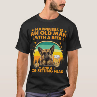 Happiness Is An Old Man With A beer And A Dog Sitt T-Shirt