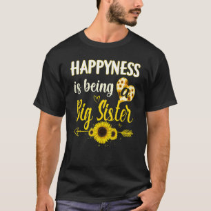 Happiness Is Being A Big Sister Sunflower Grandma  T-Shirt