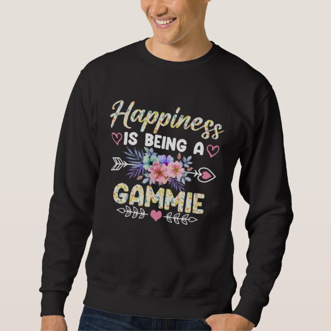 Happiness Is Being A Gammie   Grandma Mother s Day Sweatshirt (Front)