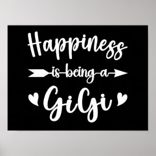 Happiness Is Being A Gigi Funny Mother's Day Women Poster