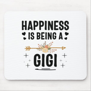 Happiness Is Being A Gigi Mothers Day Gifts Mouse Pad