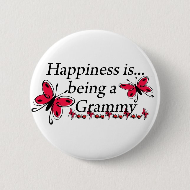 Happiness Is Being A Grammy BUTTERFLY 6 Cm Round Badge (Front)