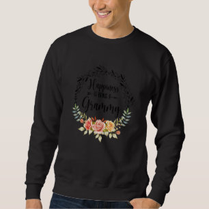 Happiness Is Being A Grammy The First Time Mothers Sweatshirt