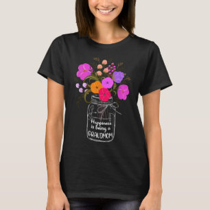 Happiness Is Being A Grandmom Gift Grandma Mum Flo T-Shirt