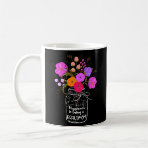 Happiness Is Being A Grandmom Grandma Mum Flower Coffee Mug