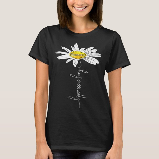 Happiness Is Being A Mamaw Daisy Tshirt Mother's D (Front)