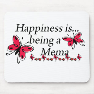 Happiness Is Being A Mema BUTTERFLY Mouse Pad
