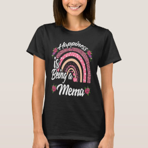 Happiness Is Being A Mema Cute Rainbow For Mothers T-Shirt