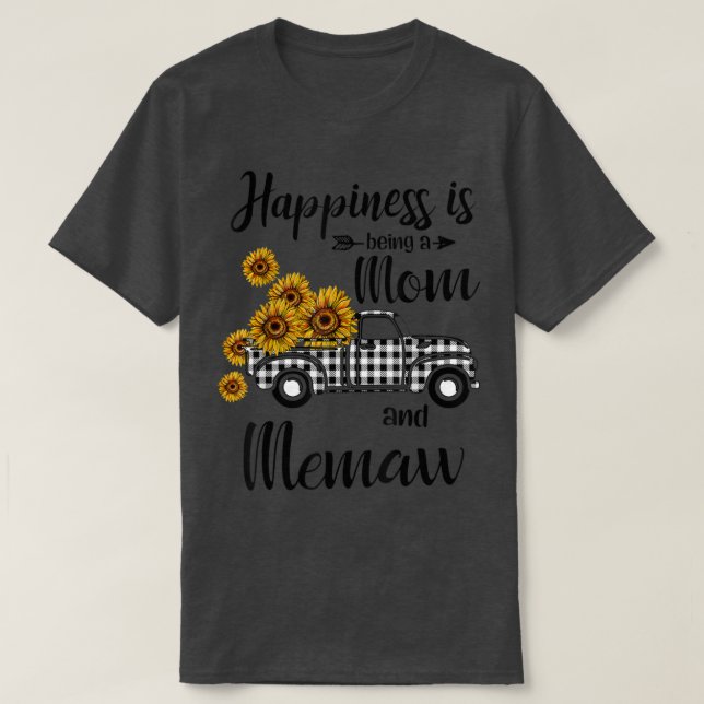 Happiness Is Being A Mum And Memaw Sunflower Gifts T-Shirt (Design Front)