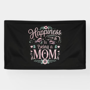Happiness Is Being A Mum Mother's Day Banner