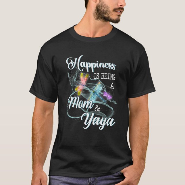 Happiness Is Being A Mum & Yaya Dragonfly Mother's T-Shirt (Front)