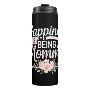 Happiness Is Being A Mummy Floral Mother’s Day Thermal Tumbler