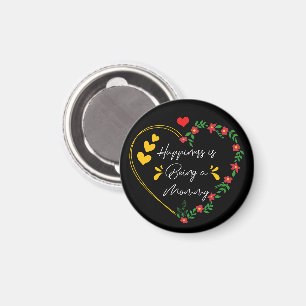 Happiness Is Being A Mummy Funny Mummy New Mum Magnet