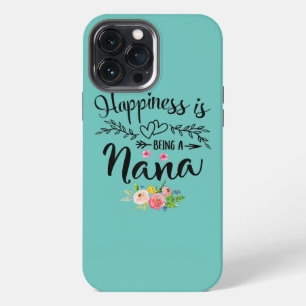 Happiness Is Being A Nana With Floral Heart iPhone 13 Pro Max Case
