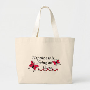 Happiness Is Being A Oma BUTTERFLY Large Tote Bag