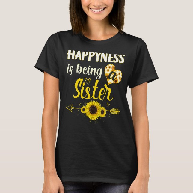 Happiness Is Being A Sister Sunflower Grandma Moth T-Shirt (Front)