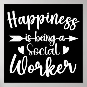 Happiness Is Being A Social Worker Funny Women Men Poster