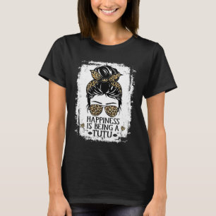 Happiness Is Being A Tutu Women Messy Bun Leopard  T-Shirt