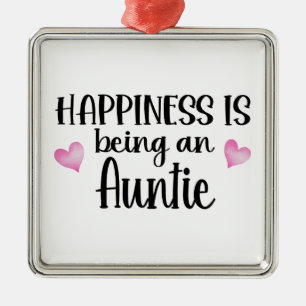 Happiness Is Being An Auntie Birthday Niece Nephew Metal Ornament
