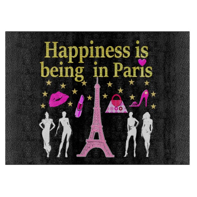 HAPPINESS IS BEING IN PARIS CUTTING BOARD (Front)