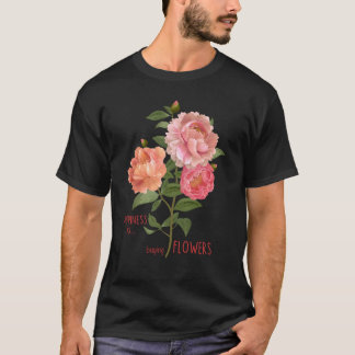happiness is buying new flowers T-Shirt