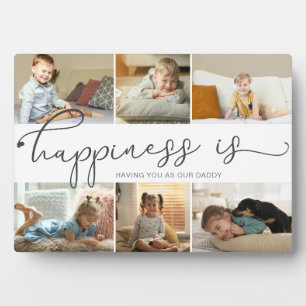 Happiness is   Daddy Photo Collage Plaque