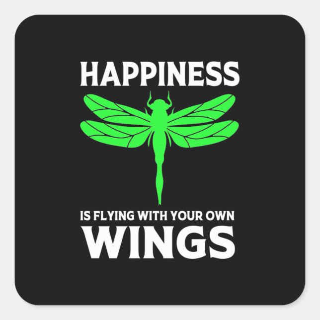 Happiness Is Flying With Dragonfly Square Sticker (Front)