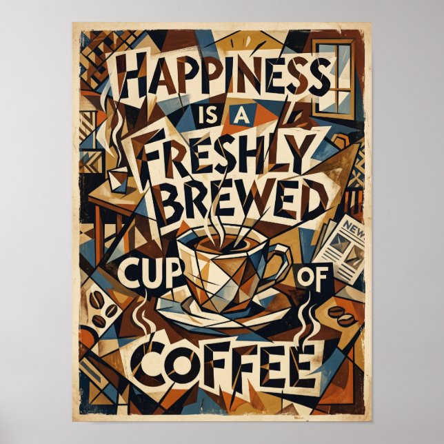 happiness is fresh brewed cup of coffee poster (Front)