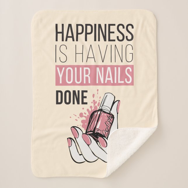 Happiness Is Having Your Nails Done Sherpa Blanket (Front)