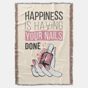 Happiness Is Having Your Nails Done Throw Blanket