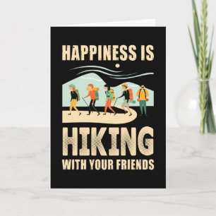 Happiness is Hiking with your Friend Card