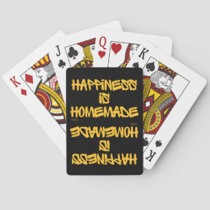 HAPPINESS IS HOMEMADE  inspirational quote         Playing Cards