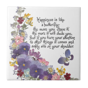 Happiness is like a butterfly tile