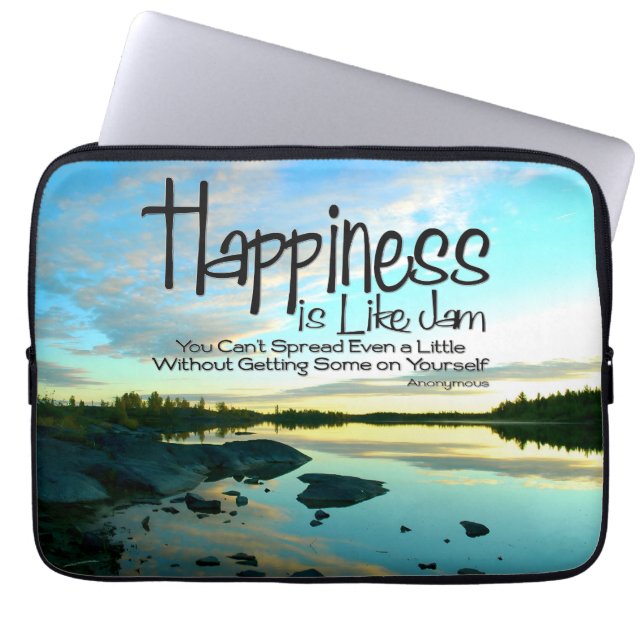 "Happiness is like jam" Inspirational Quote Laptop Sleeve (Front)