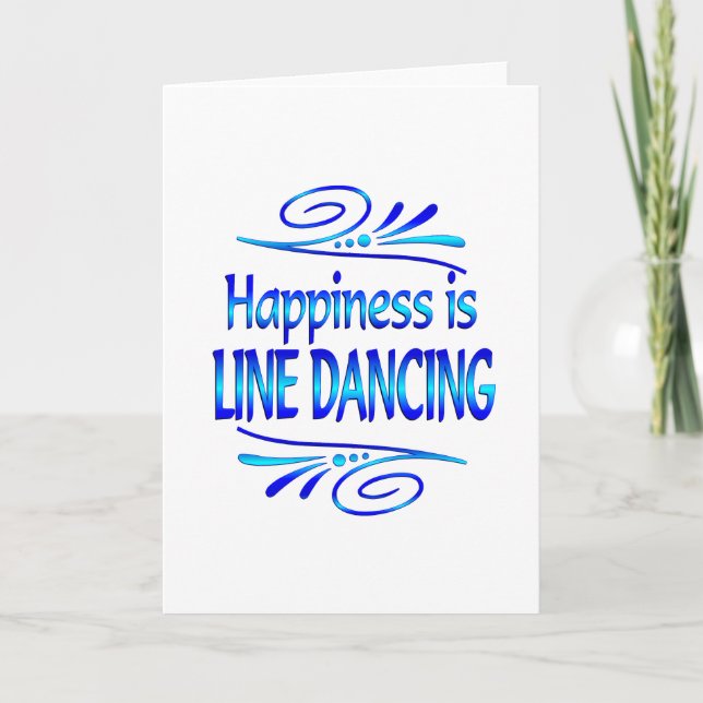Happiness is LINE DANCING Card (Front)