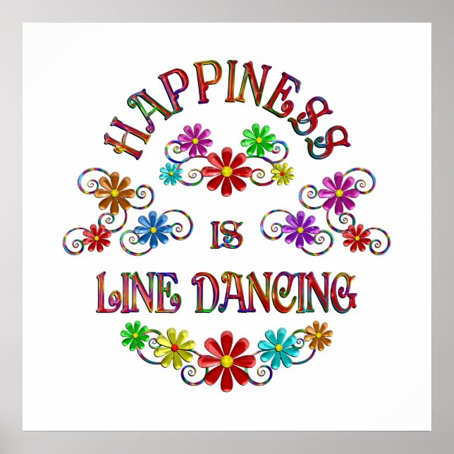Happiness is Line Dancing Poster (Front)