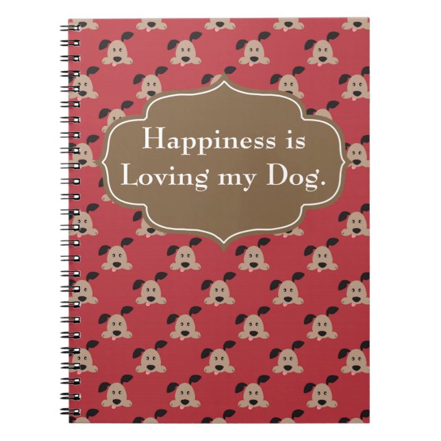 Happiness is Loving Dog Journal (Front)