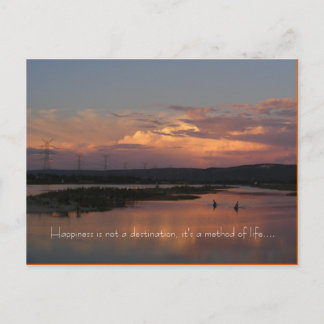 Happiness is not a destination, it's ... postcard
