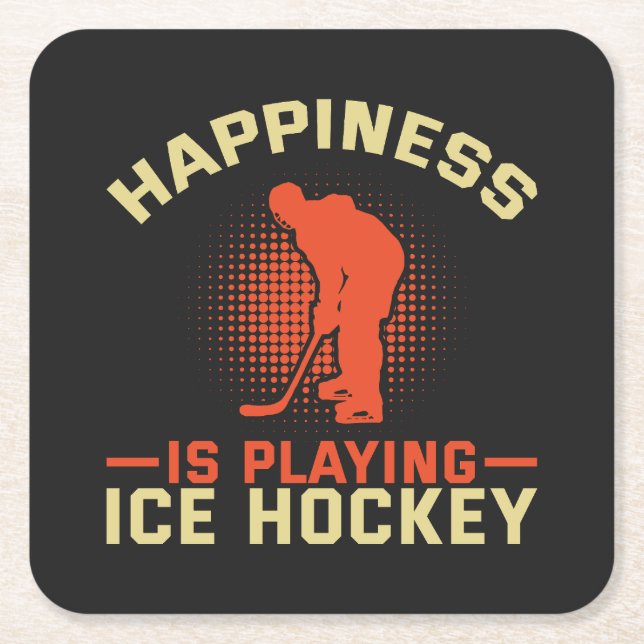 Happiness is Playing Ice Hockey Square Paper Coaster (Front)