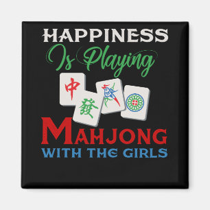 Happiness Is Playing Mahjong With The Girls Magnet