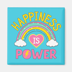 Happiness is Power Rainbow Magnet